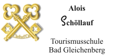 Alois Schöllauf  Tourismusschule Bad Gleichenberg