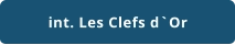 int. Les Clefs d`Or